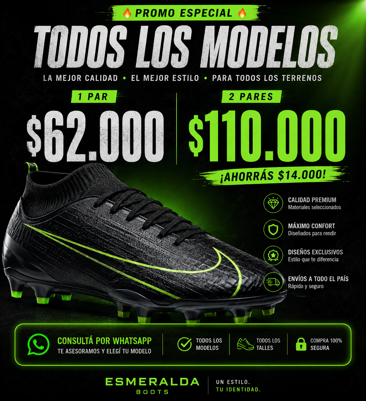 Promoción Esmeralda - 1 par $62.000 - 2 pares $110.000